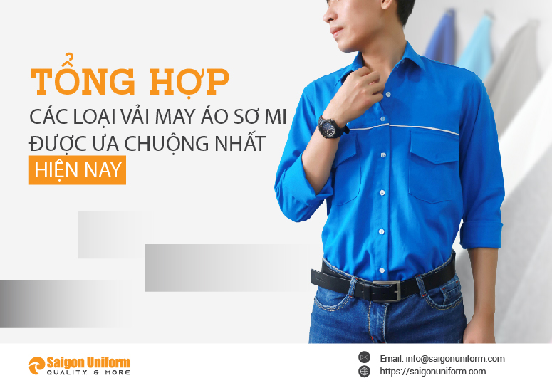 Tổng hợp các loại vải may áo sơ mi được ưa chuộng nhất hiện nay