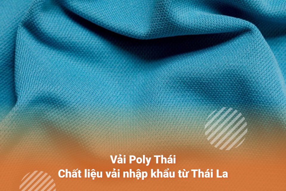 Vải Poly Thái