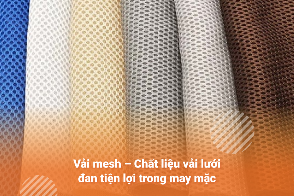 Chất liệu vải mesh