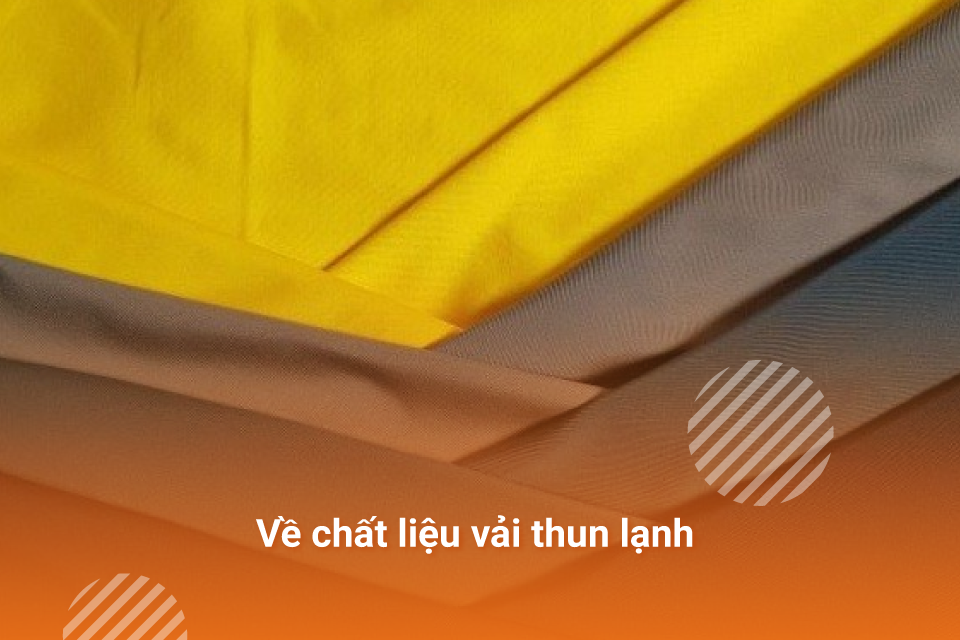 Vải thun lạnh - Tổng hợp các đặc điểm của vải thun lạnh