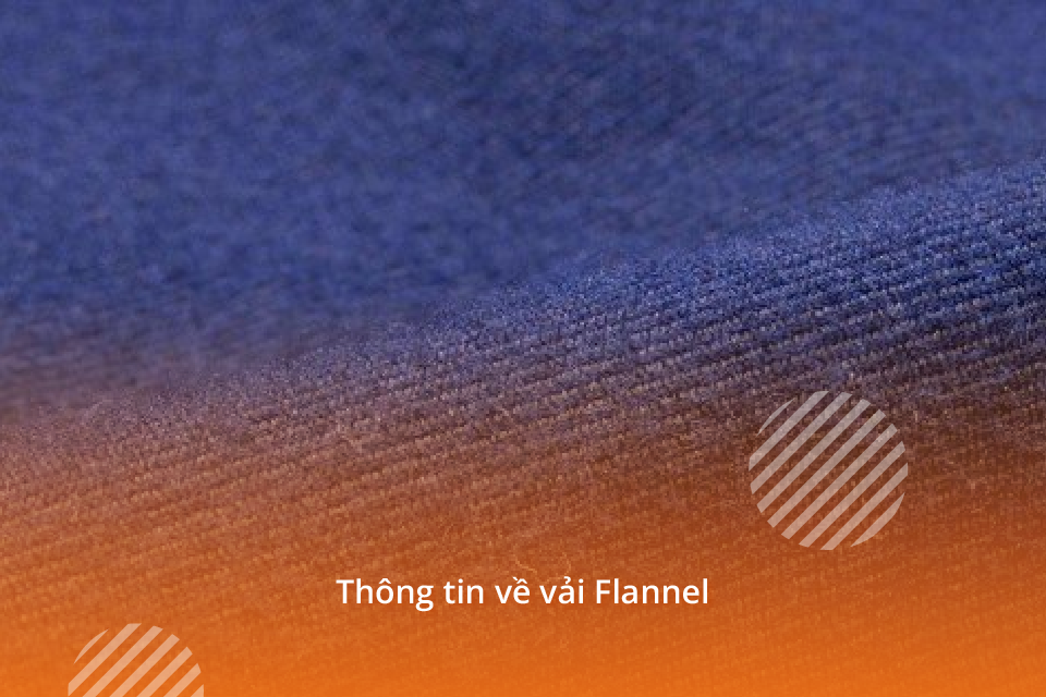 Thông tin về chất liệu vải flannel