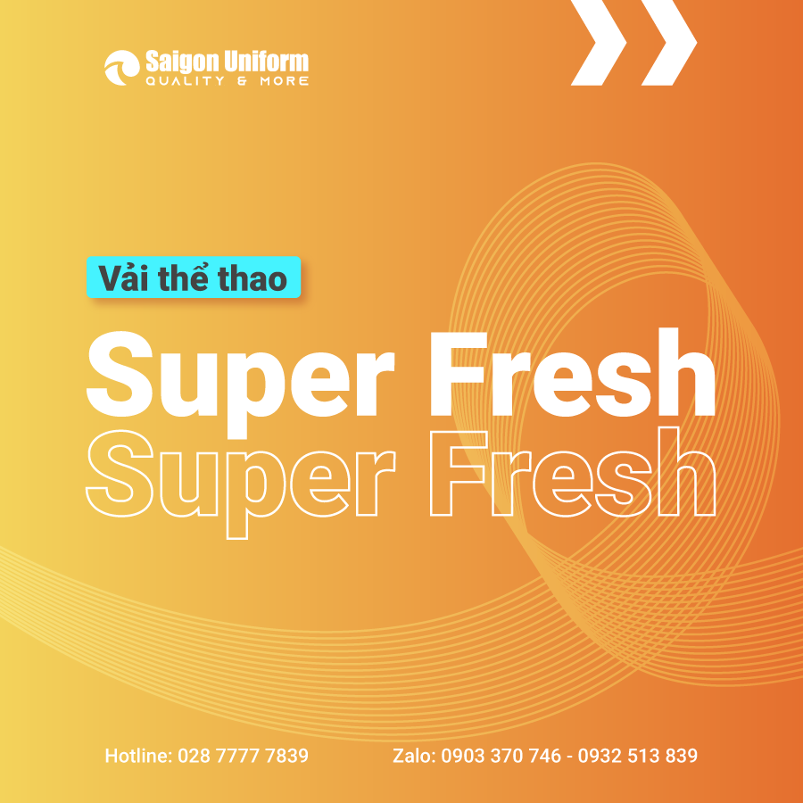 Chất liệu vải Super Fresh thể thao - Saigon Uniform