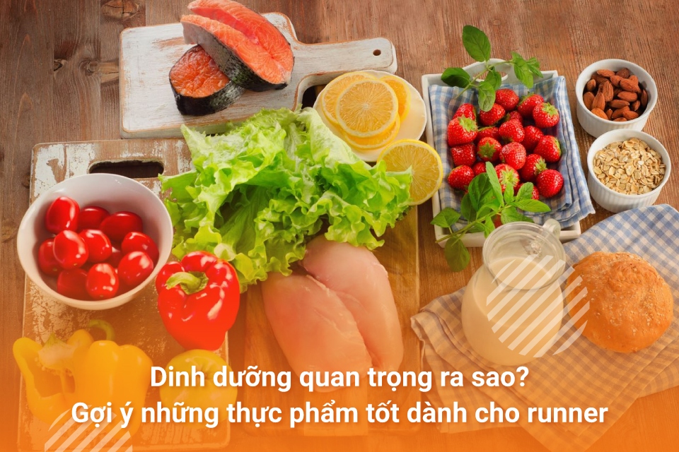 Gợi ý những thực phẩm tốt dành cho runner