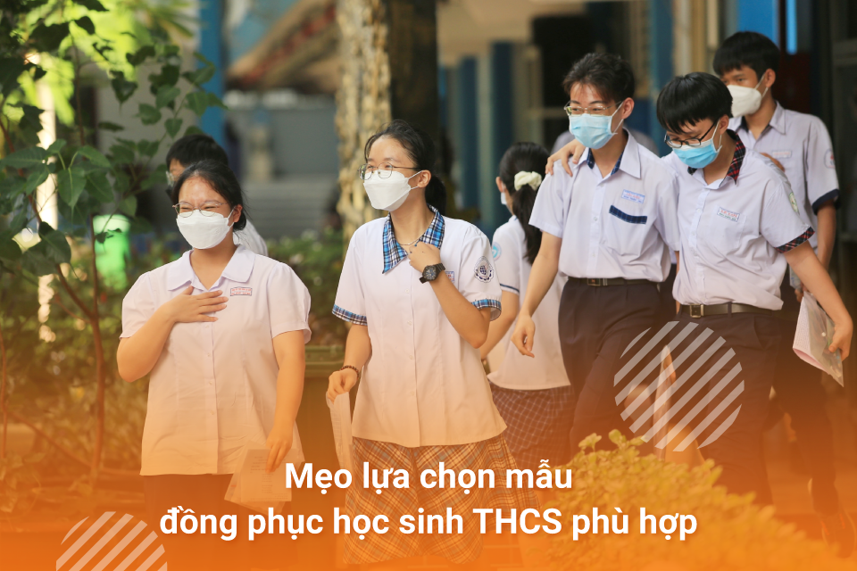 Mẹo lựa chọn mẫu đồng phục học sinh THCS phù hợp