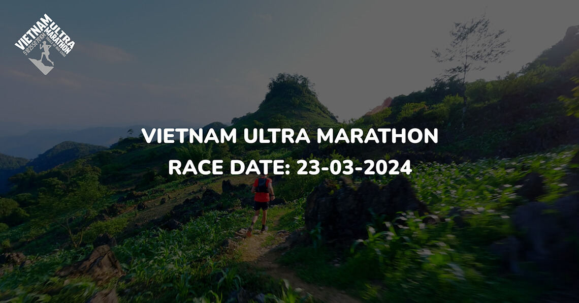 Vietnam Ultra Marathon 2024