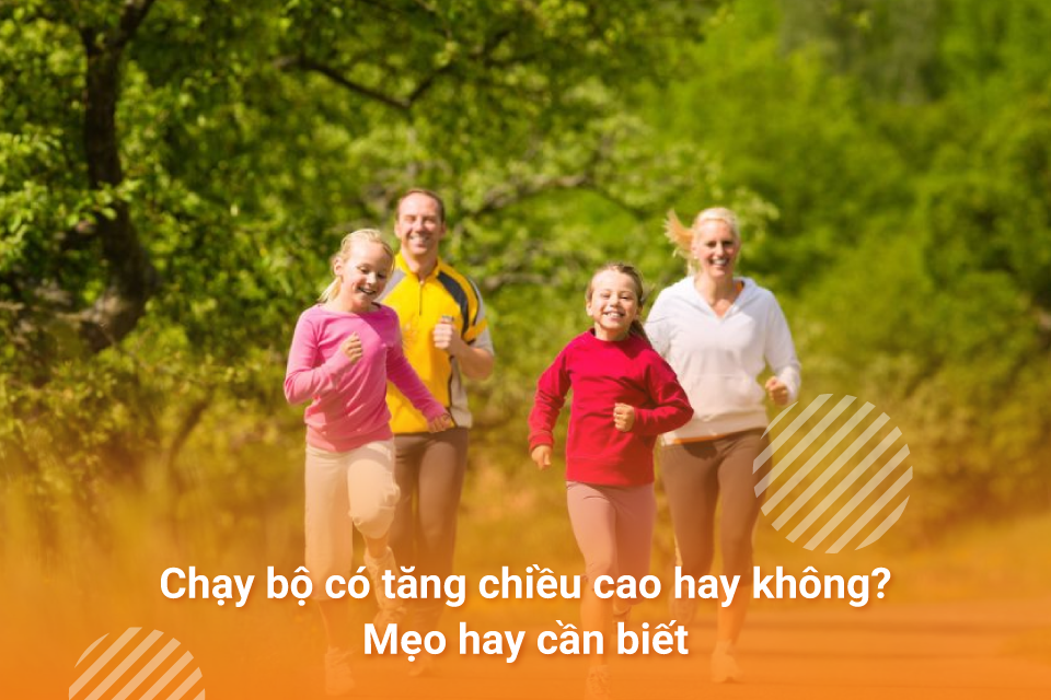 Chạy bộ có làm tăng chiều cao không?