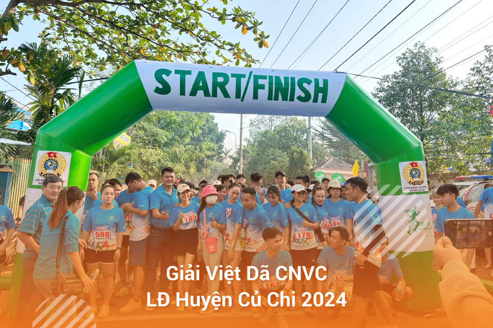 Giải Việt Dã CNVC - LĐ Huyện Củ Chi 2024